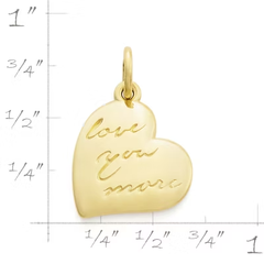 "Love You More" Charm